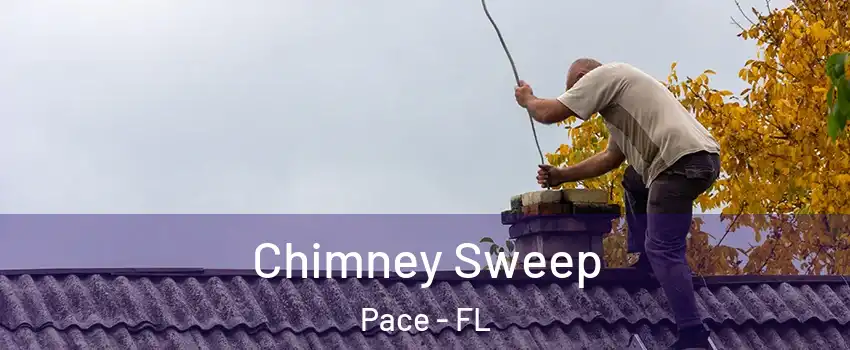  Chimney Sweep Pace - FL