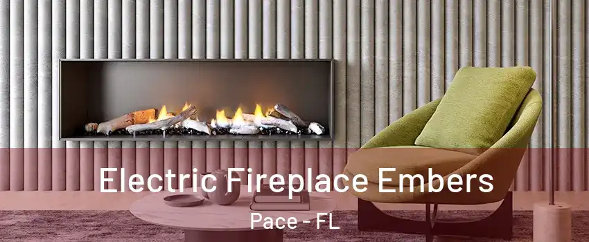  Electric Fireplace Embers Pace - FL