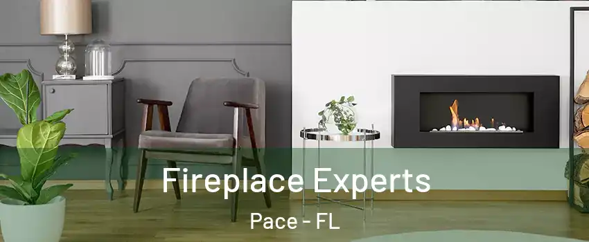  Fireplace Experts Pace - FL