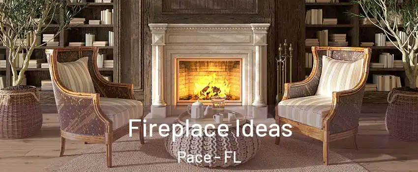  Fireplace Ideas Pace - FL