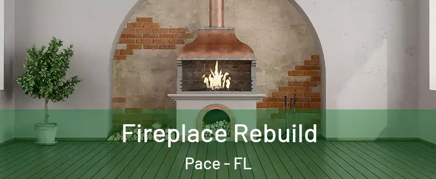  Fireplace Rebuild Pace - FL