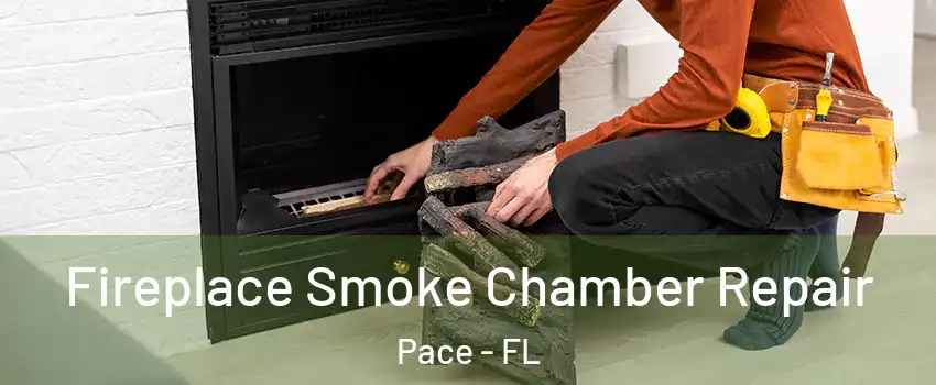  Fireplace Smoke Chamber Repair Pace - FL