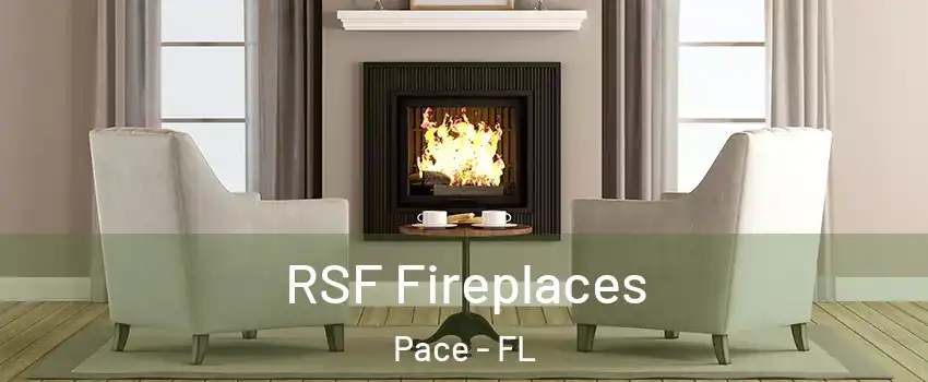  RSF Fireplaces Pace - FL