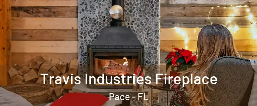  Travis Industries Fireplace Pace - FL